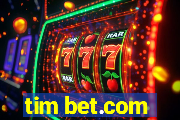 tim bet.com